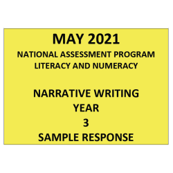 2021 ACARA NAPLAN Writing Sample Response Year 3